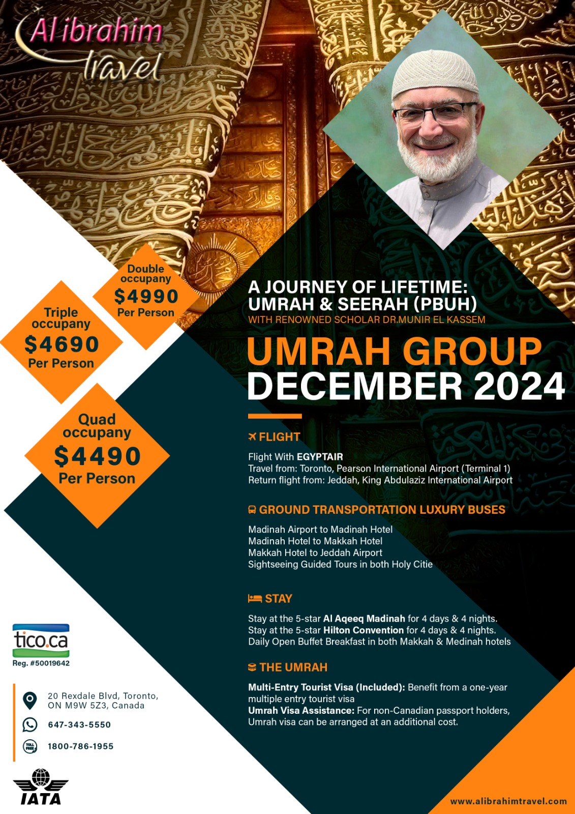 December Break 2024 Umrah Group Package with Dr. Munir El Kassem