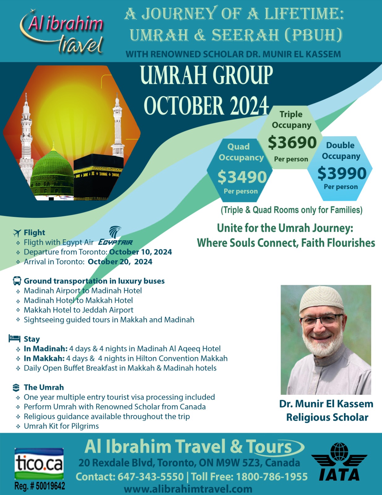 October 2024 Umrah Group Package during the Holy month of Rabi al Awal with Dr. Munir El Kassem