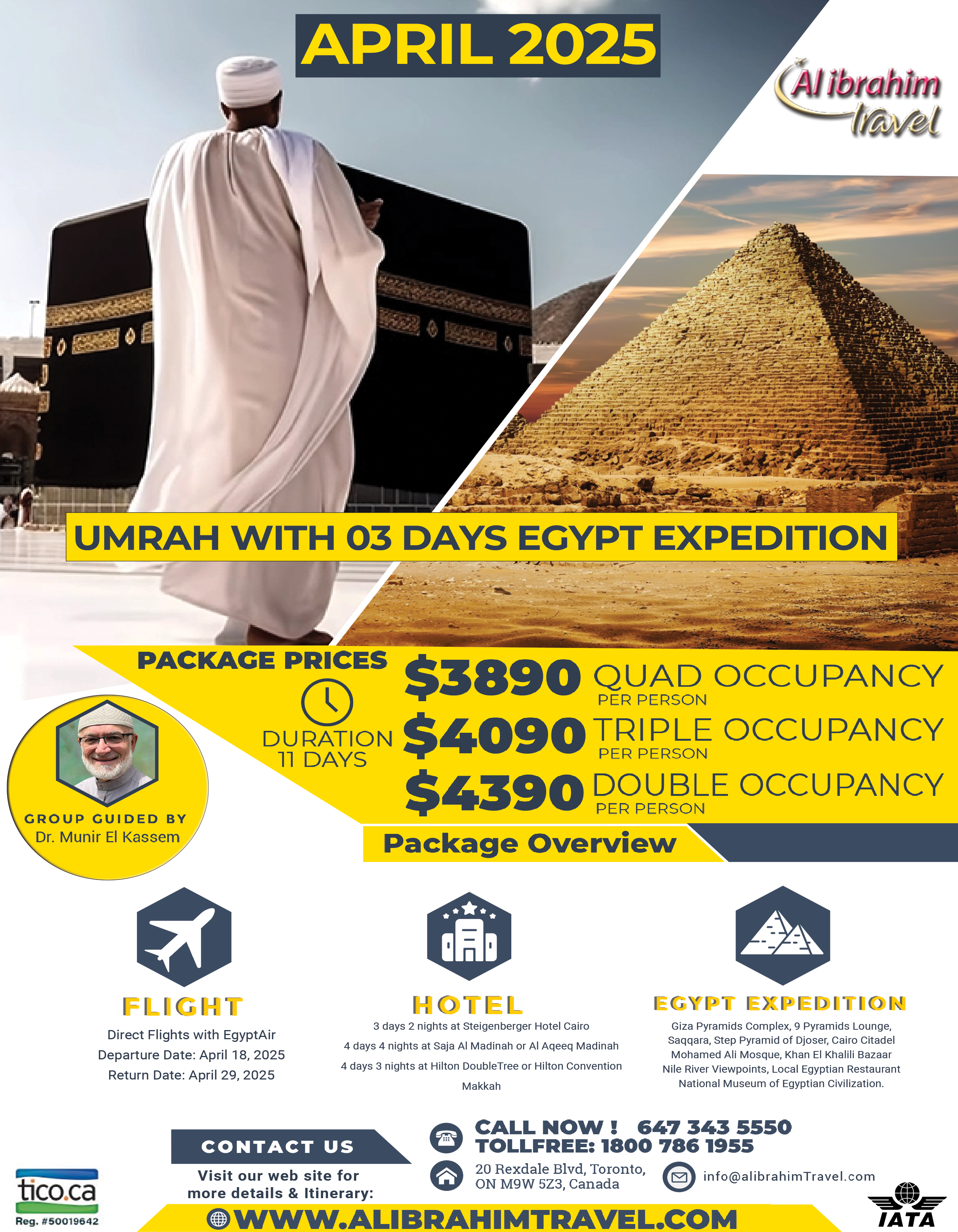 Embark on a Unique Umrah Journey with a Captivating Egypt Stopover led by Dr. Munir El Kassem